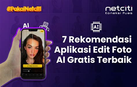 5 Aplikasi Edit Foto AI Terbaik untuk Smartphone Android & iOS