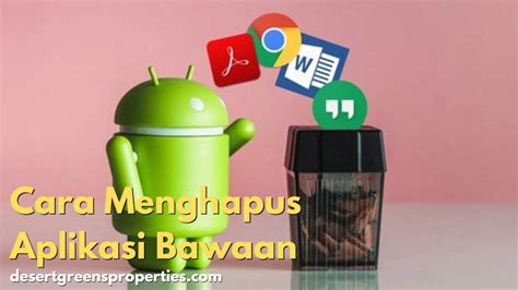 Cara Menghapus Aplikasi Bawaan HP Android Tanpa Akses Root