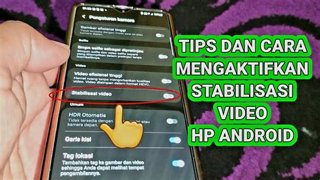 Cara Stabilisasi Video HP Tanpa Gimbal, Hasil Profesional