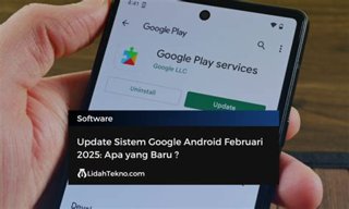 Update Sistem Terbaru: 5 Fitur Baru & Peningkatan Performa